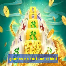 ganhos no fortune rabbit